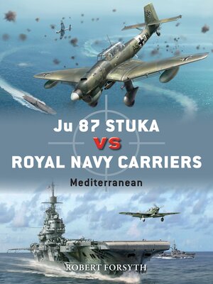 cover image of Ju 87 Stuka vs Royal Navy Carriers